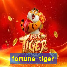 fortune tiger grátis dinheiro infinito